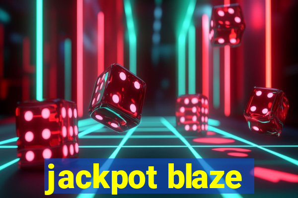 jackpot blaze