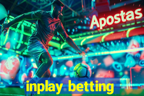 inplay betting