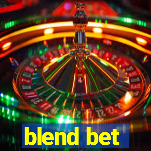 blend bet