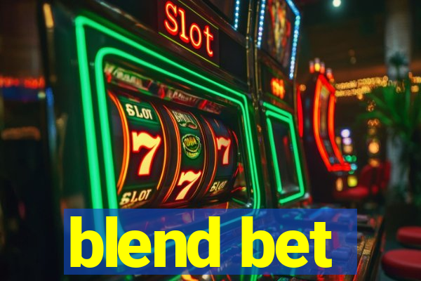 blend bet