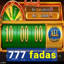 777 fadas