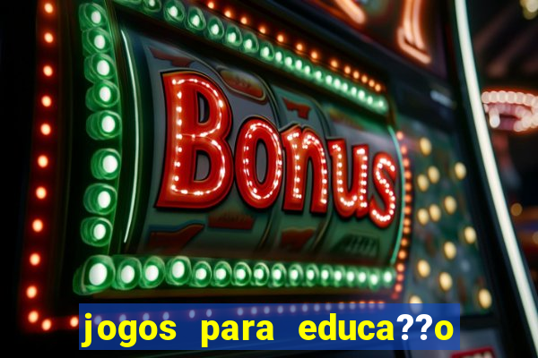 jogos para educa??o infantil online