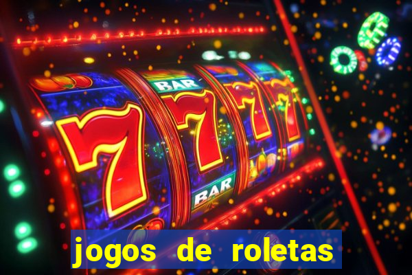 jogos de roletas online gratis