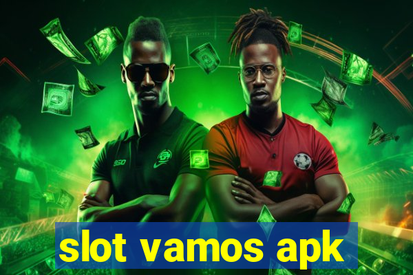 slot vamos apk