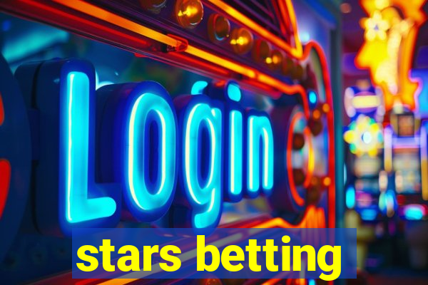 stars betting