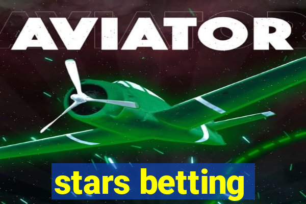 stars betting