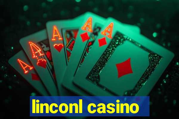 linconl casino