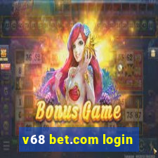 v68 bet.com login