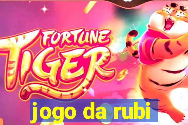 jogo da rubi