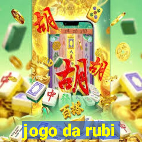 jogo da rubi