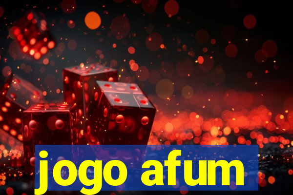 jogo afum