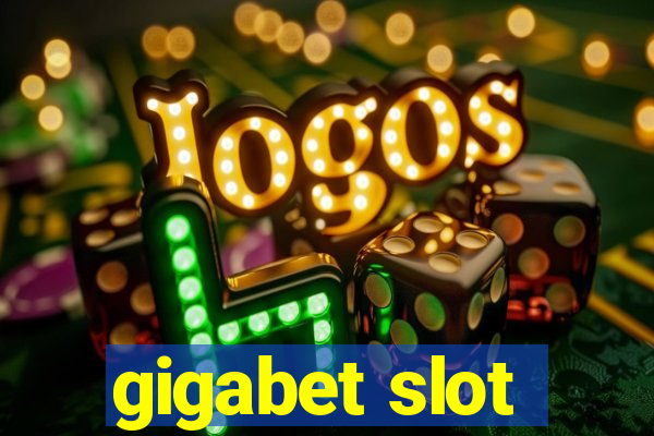 gigabet slot