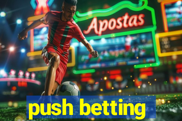 push betting