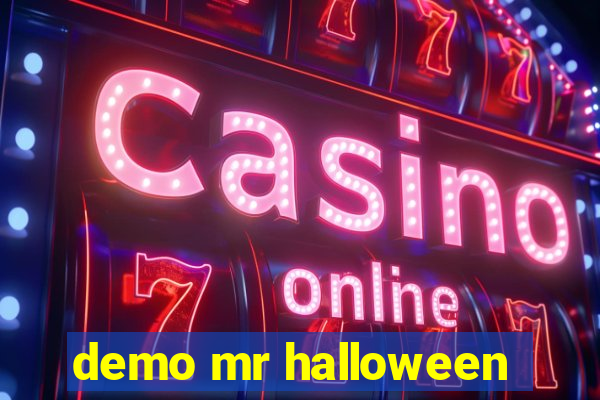 demo mr halloween