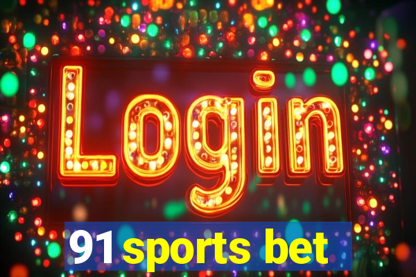 91 sports bet