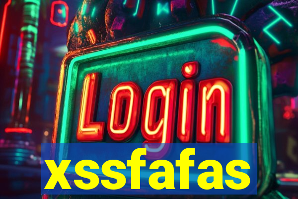 xssfafas