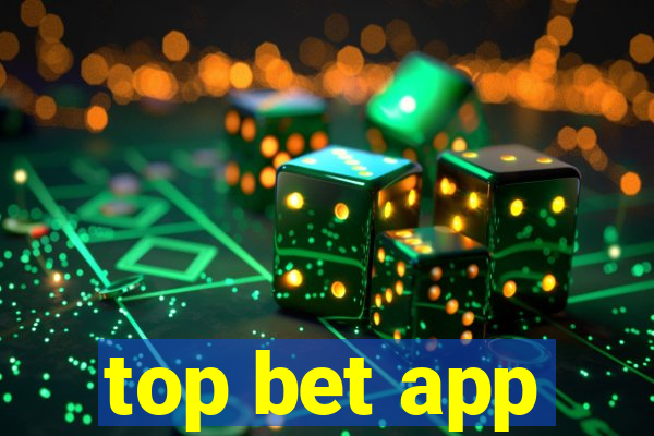 top bet app