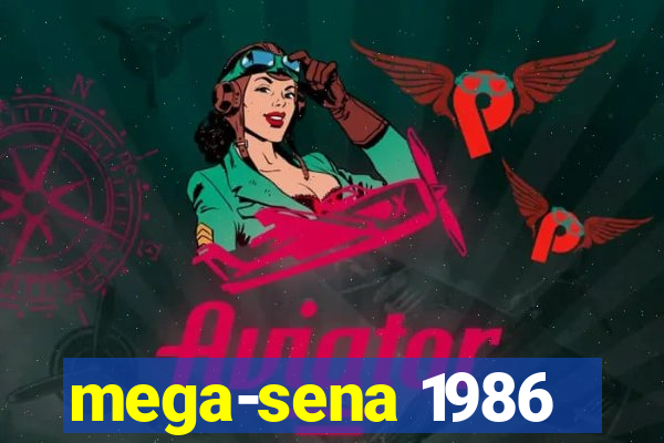 mega-sena 1986