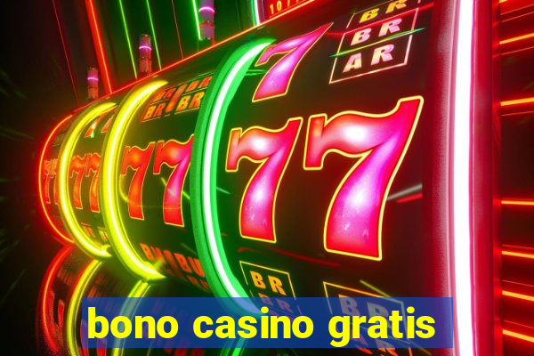 bono casino gratis