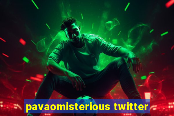 pavaomisterious twitter