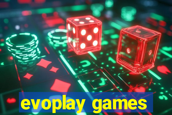 evoplay games