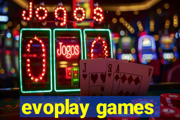 evoplay games