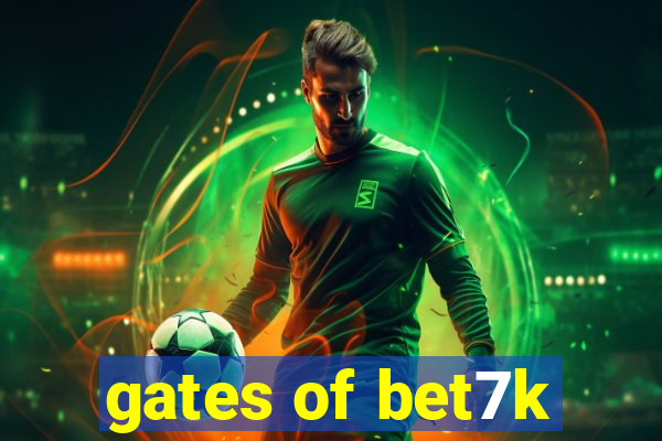 gates of bet7k