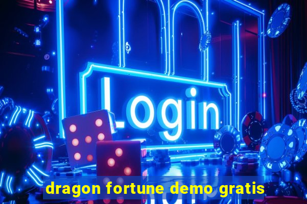 dragon fortune demo gratis