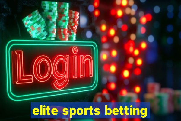 elite sports betting