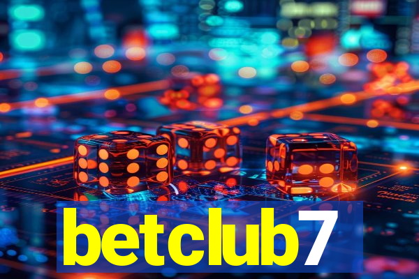 betclub7