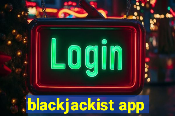 blackjackist app