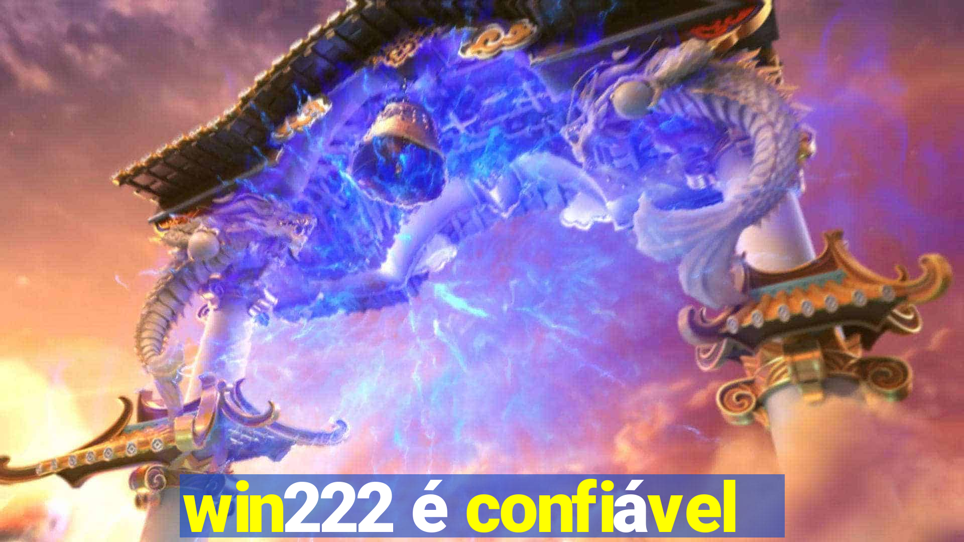 win222 é confiável