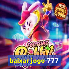 baixar jogo 777