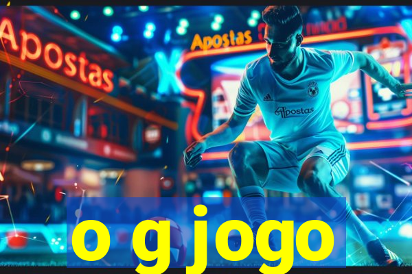 o g jogo