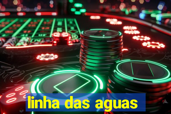 linha das aguas