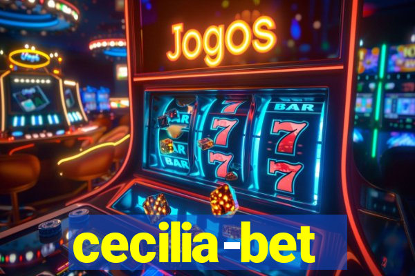 cecilia-bet