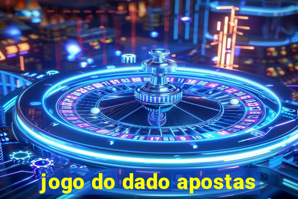 jogo do dado apostas