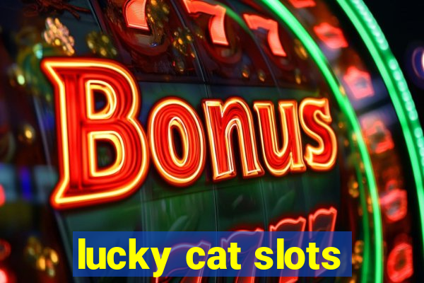 lucky cat slots