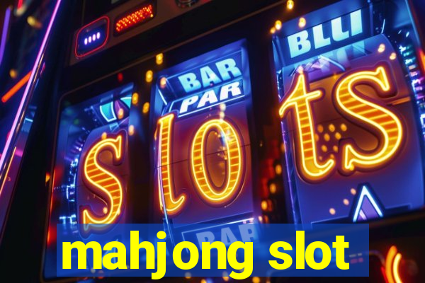 mahjong slot