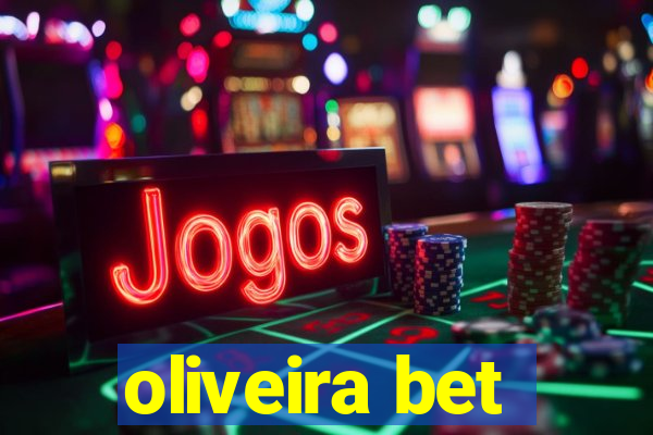 oliveira bet