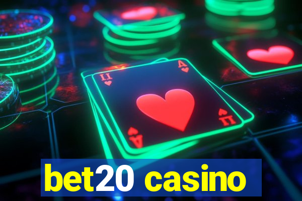 bet20 casino