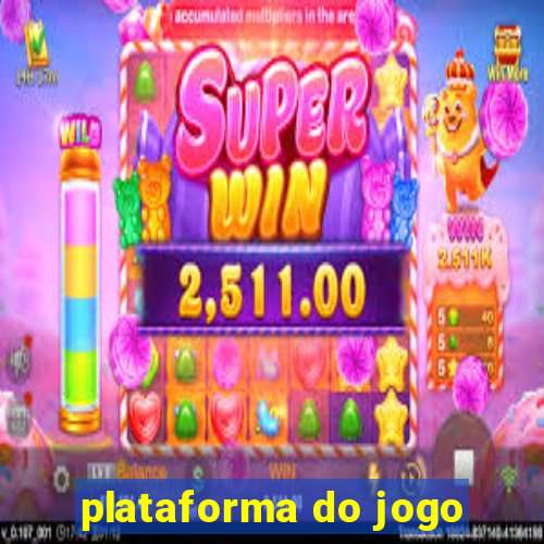 plataforma do jogo