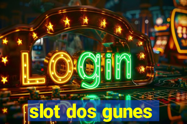 slot dos gunes