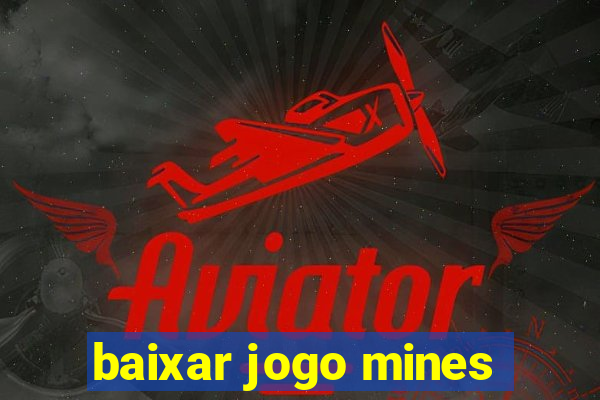 baixar jogo mines