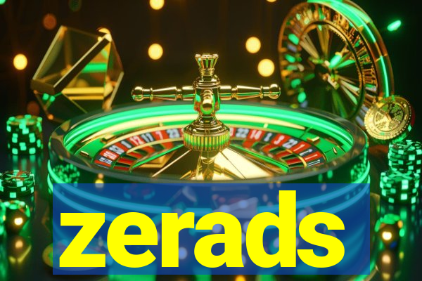 zerads