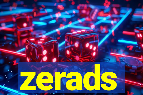 zerads