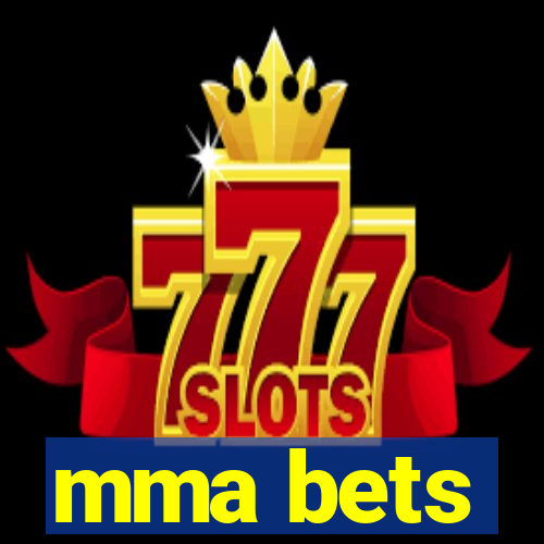 mma bets