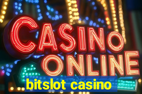 bitslot casino