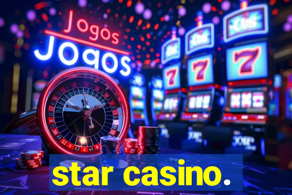 star casino.