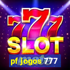 pf jogos 777